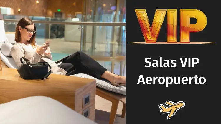 Salas VIP Aeropuerto