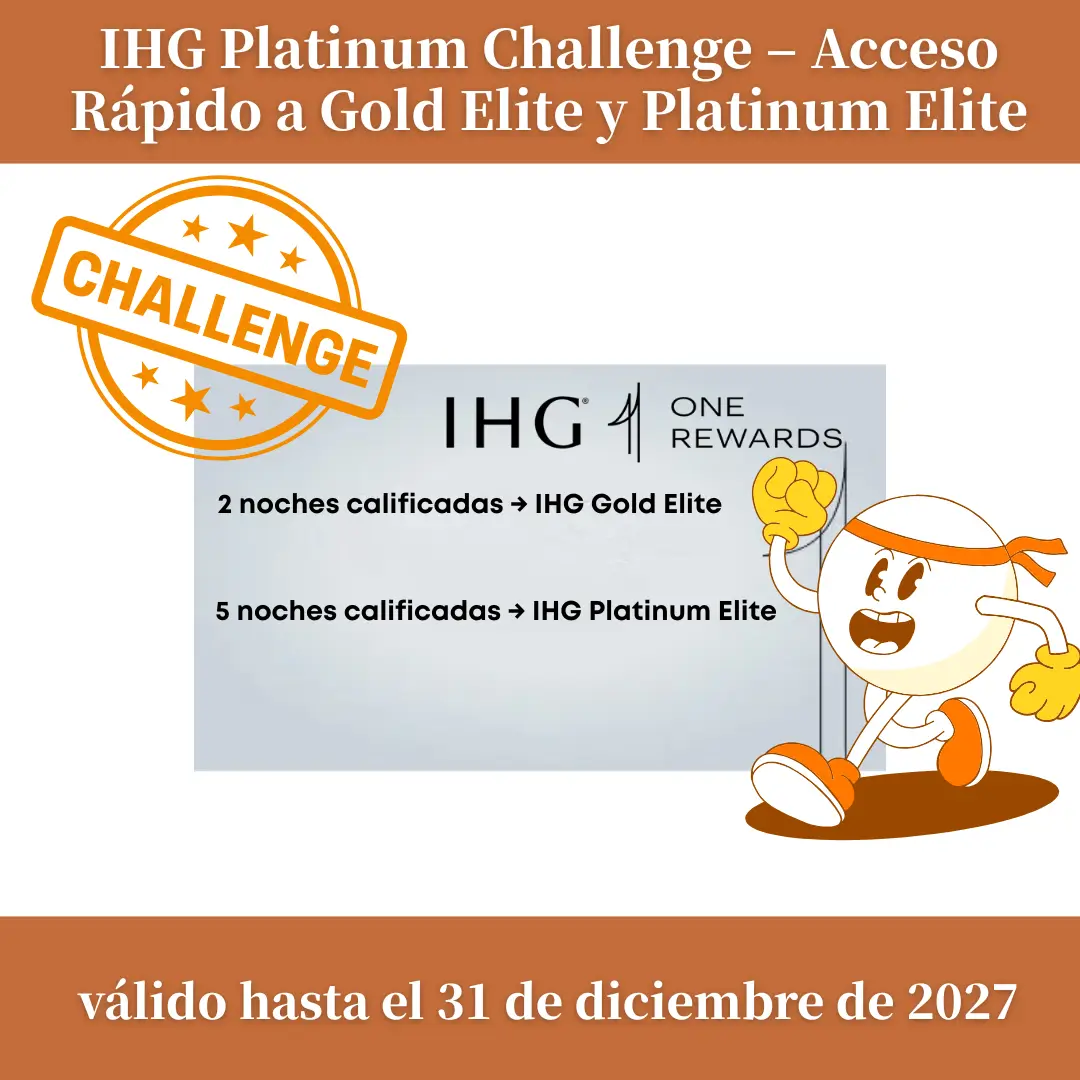 IHG Platinum Challenge – Acceso Rápido a Gold Elite y Platinum Elite 1 IHG Platinum challenge new