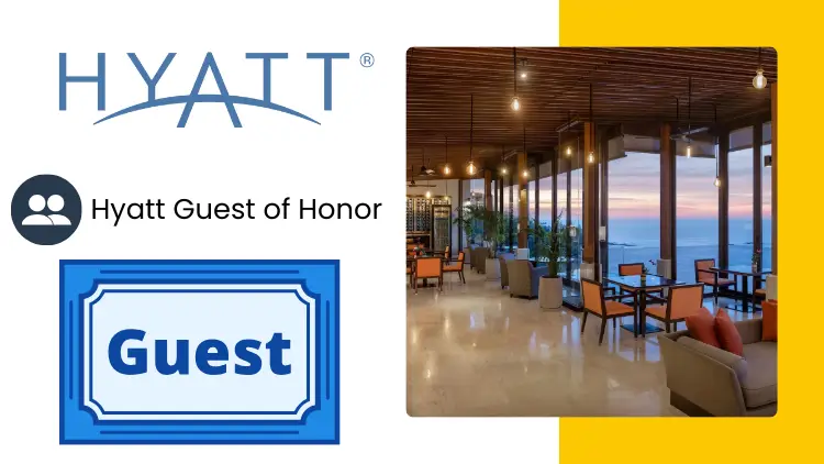 Hyatt Guest of Honor