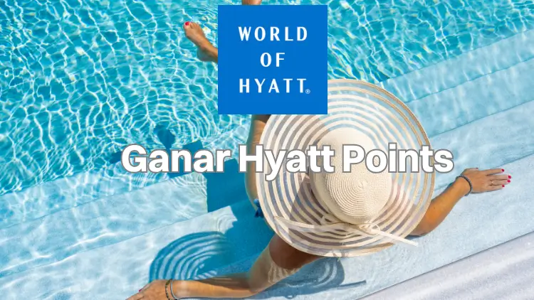 ganar Hyatt Points